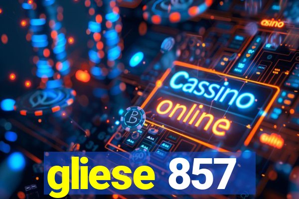 gliese 857